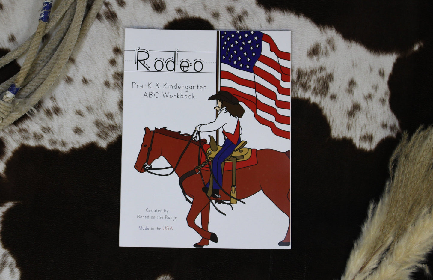 Rodeo ABC Workbook Bored on the Range